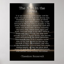 Man in de Arena - Theodore Roosevelt Quote Poster