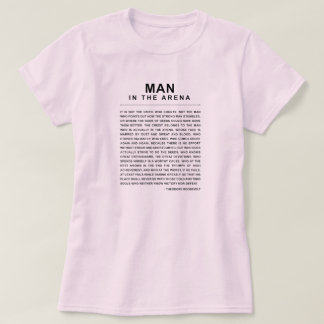 Man In The Arena - Dapper Wegzetten T-shirt