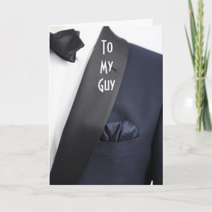 MAN IN TUX "AAN MIJN MAN OP ONZE DAG" KAART