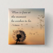 Man is Free Voltaire Quote Vierkante Button 5,1 Cm (Voorkant)