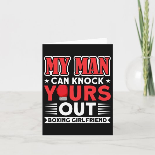 Man Knock Yours Out Boxing Vriendin Gifts Kaart (Voorkant)