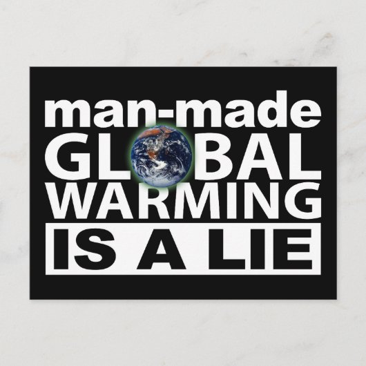 Man-Made Global Warming is een leugen Briefkaart (Voorkant)