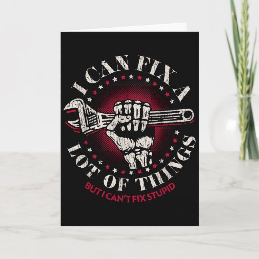 Man Mechanic I Can Fix A Lot Of Things But Can't F Kaart (Voorkant)