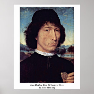 Man met Munt van keizer Nero door Hans Memling Poster