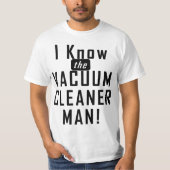 Man met vacuümreiniger t-shirt (Voorkant)