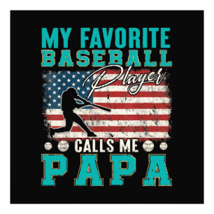 Man Mijn favoriete honkbalspeler noemt me papa Foto Afdruk
