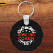 Man Myth Bowling Coach Legend Funny Bowling Coach Sleutelhanger (Voorkant)