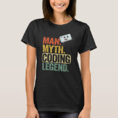 Man Myth Codering Legend Coder Pap Geek Computer P T-shirt (Voorkant)