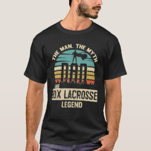 Man Myth Legend Dad Box Lacrosse T-shirt