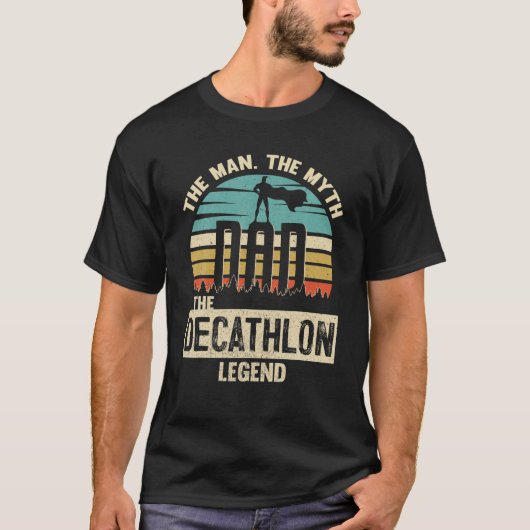 Man Myth Legend Pap Decathlon Amazing Player T-shirt (Voorkant)