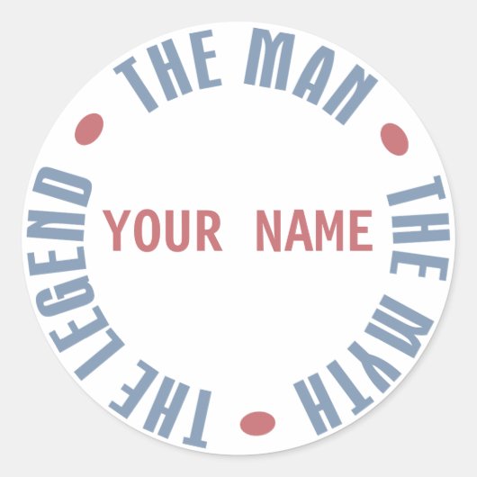 Man Myth Legend, Ronde Sticker (Voorkant)