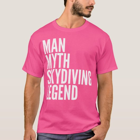 Man Myth Skydiving Legend T-shirt (Voorkant)