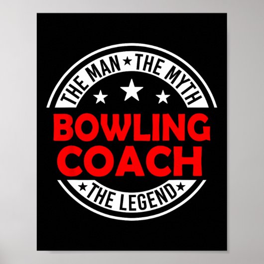 Man Mythe Bowling Coach Legende Grappige Bowling C Poster (Voorkant)