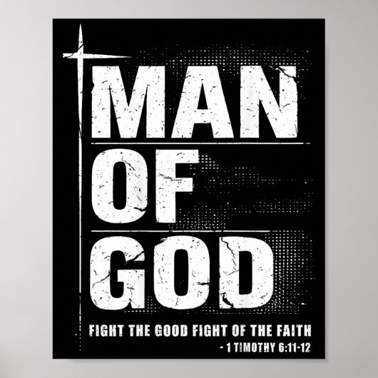 Man Of God Christian Dad Bible Verse Timothy 6 11  Poster (Voorkant)