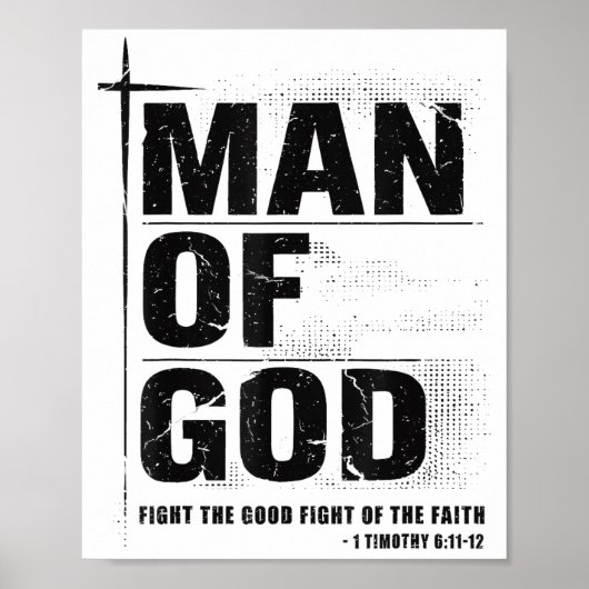 Man Of God Christian Dad Bible Verse Timothy 6 11  Poster (Voorkant)