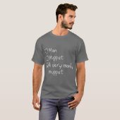 Man of Muppet grappig meisje T-shirt (Voorkant volledig)