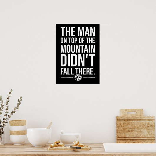 Man op de top van de berg - Gym, drukte, succes Poster (Keuken)