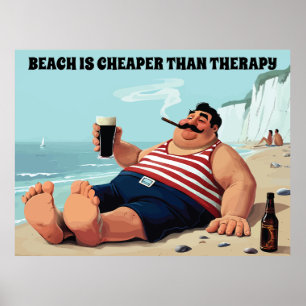 Man op een strand met een biertje, grappige quote, poster