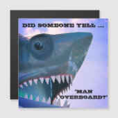 MAN OVERBOORD HAAIENCRUISEDEURMAGNEET MAGNETISCHE UITNODIGING (Voorkant / Achterkant)