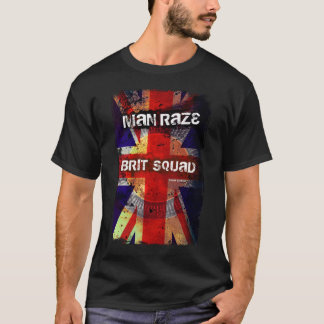 Man Raze Brit Squad T-shirt