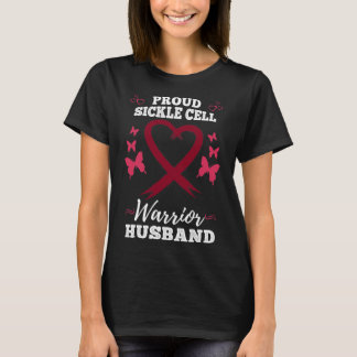 Man Trots Sickle Cell Krijger Echtgenoot Sickle Ce T-shirt