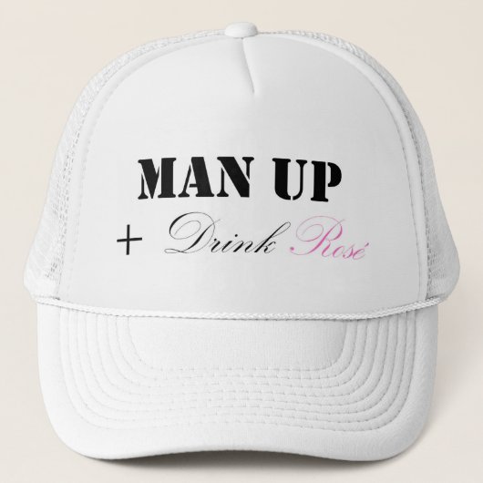MAN UP EN DRINK ROSÉ TRUCKER PET (Voorkant)