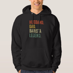 Man Vader Barista Legende Grappig Koffiezetapparaa Hoodie