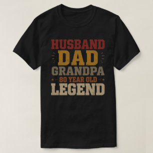 Man Vader Opa 80 jaar oude legende Ontwerp T-shirt