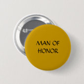 MAN VAN DE HONOR - knop Ronde Button 5,7 Cm (Voorkant /achterkant)