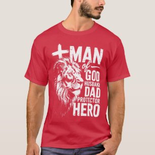 Man van God Vader Beschermer Held Christelijke Vad T-shirt