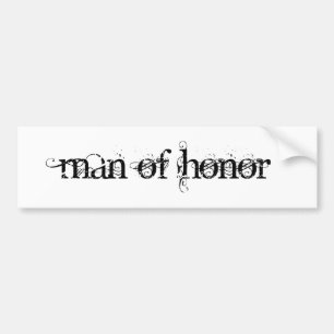 Man van Honor Bumpersticker