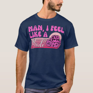 Man van vrouwen ik voel me als een bruidend Pet va T-shirt