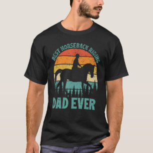 Man Vintage Beste Paardrijden Papa Ooit Vader T-shirt