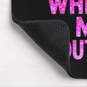 Man waar is mijn Couture Funny Girls Citaat Cadeau Muismat (Hoek)