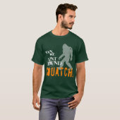 Man, we hebben een SQUATCH gevonden. T-shirt (Voorkant volledig)