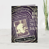 Man Who Could Cheat Death Birthday Card Kaart (Voorkant)
