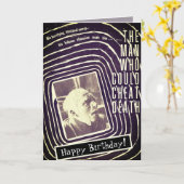 Man Who Could Cheat Death Birthday Card Kaart (Gele Bloem)