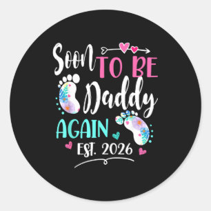 Man wordt binnenkort weer papa 2026 moederdag ronde sticker