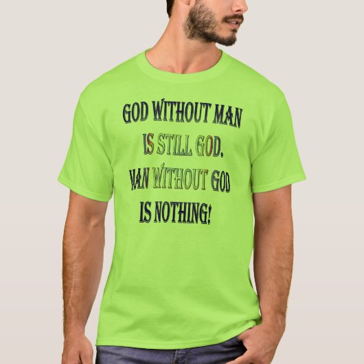 Man zonder God T-shirt (Voorkant)