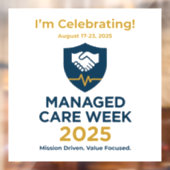 Manage Care Week 2025 - "I'm Celebrating" Cling Raamsticker (Vel 2)