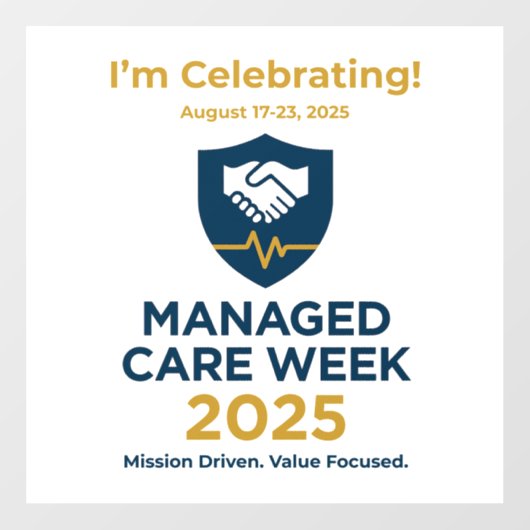 Manage Care Week 2025 - "I'm Celebrating" Cling Raamsticker (Vel)