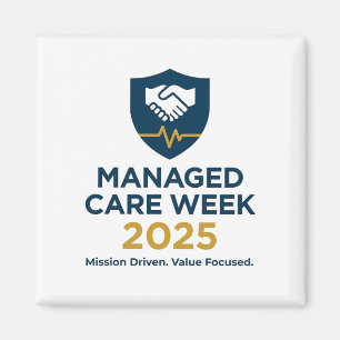 Managed Care Week 2025 - 2,25 inch magneet