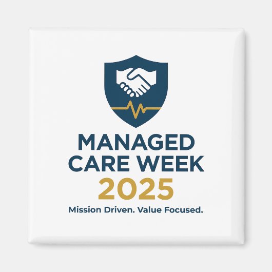 Managed Care Week 2025 - 2,25 inch magneet (Voorkant)