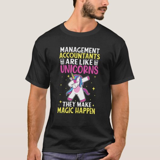 Management Accountants Are Like Unicorns T-shirt (Voorkant)