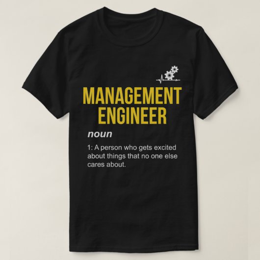 Management Engineer Definition Management Enginee T-shirt (Design voorkant)
