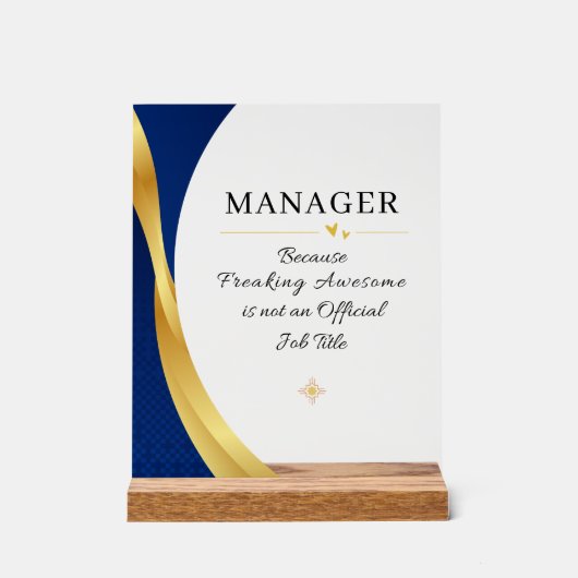 Manager Kantoor Citaat Acryl Bord (Voorkant)