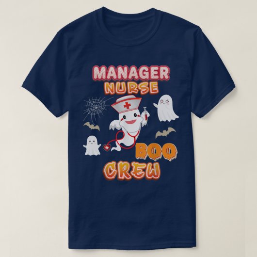 Manager Nurse Boo Crew Halloween Ghost Witch Pumpk T-shirt (Design voorkant)