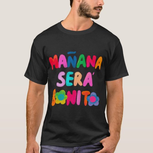 Manana Sera Bonito Karol G T-shirt (Voorkant)