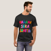 Manana Sera Bonito Karol G T-shirt (Voorkant volledig)