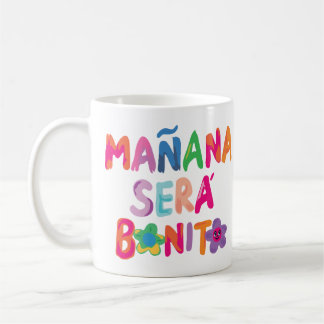 Mañana será bonito koffiemok